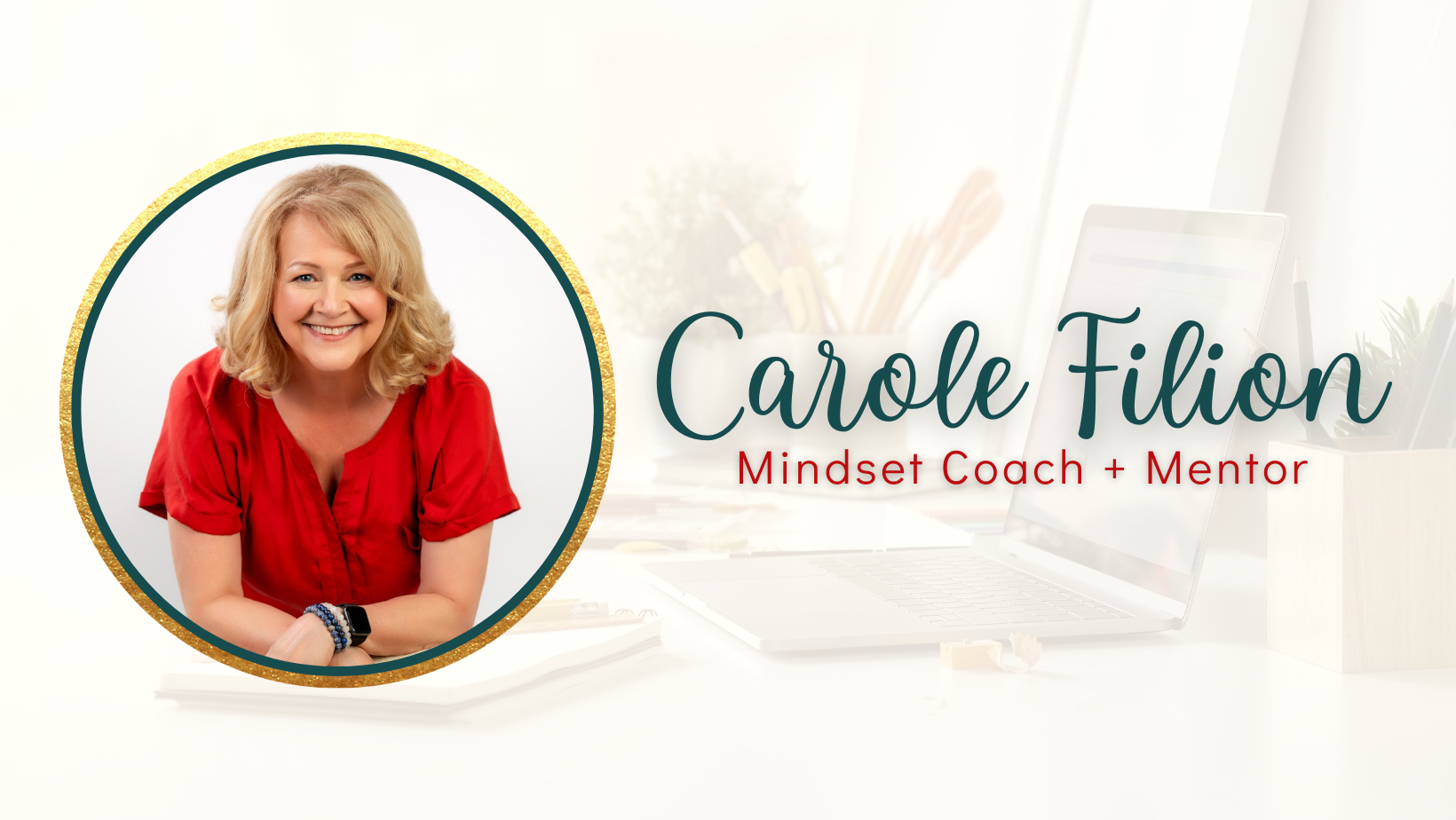 Carole Filion Mindset Coach