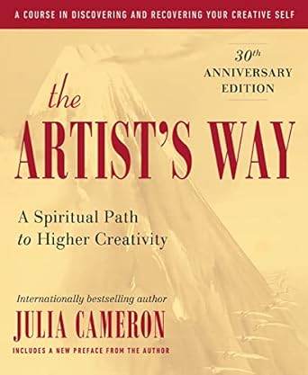 The Artist's Way by Julia Cameron
